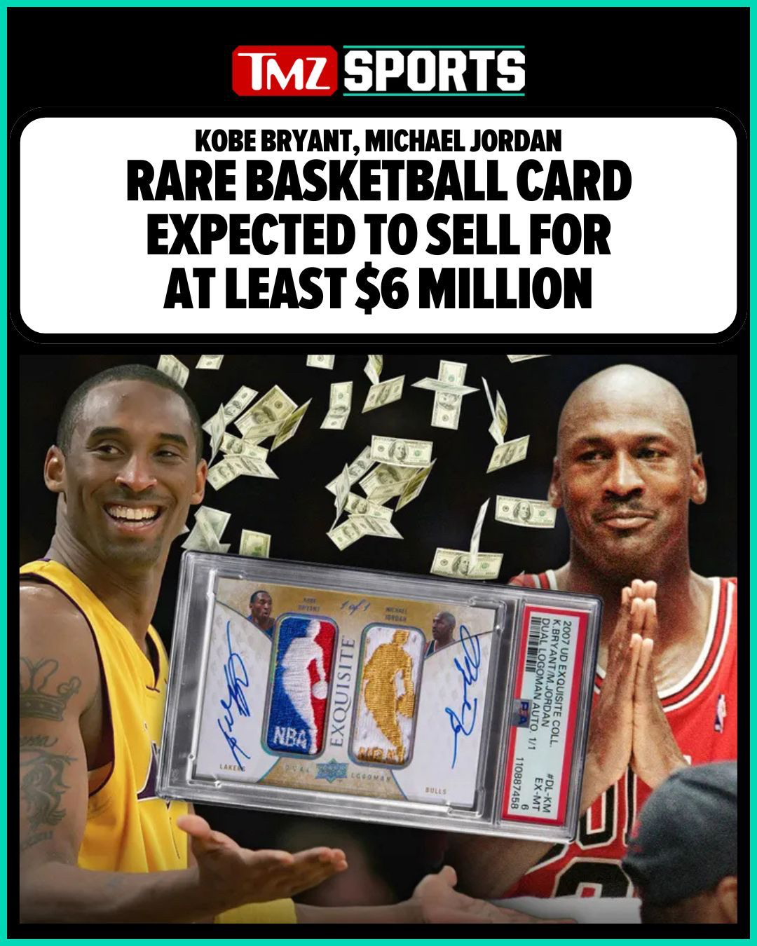 注册入口-TMZ：科比乔丹双签球星卡拍卖价预计突破六百万，创下历史记录